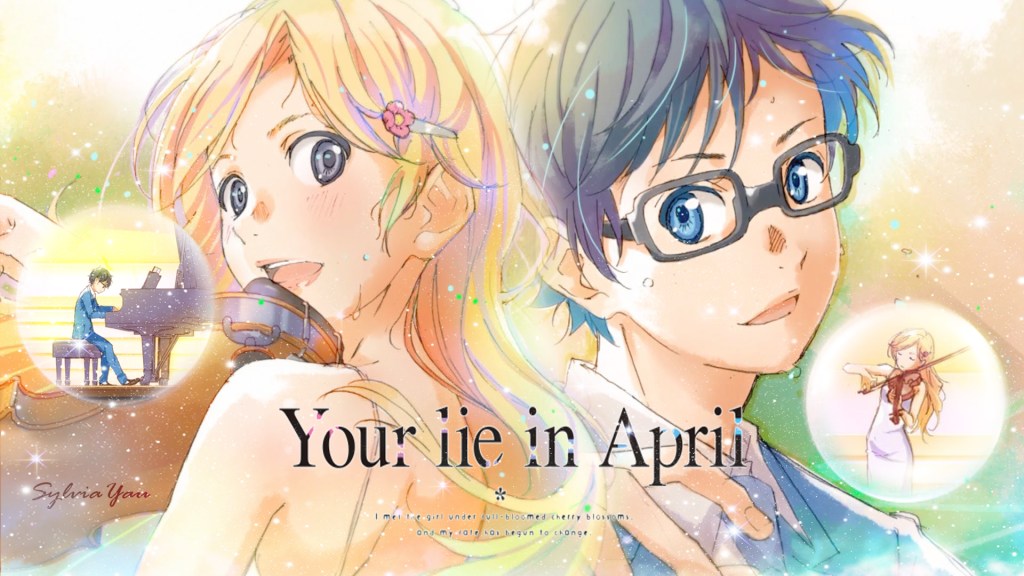 Series #27: You Should Be Watching: Your Lie in&nbsp;April