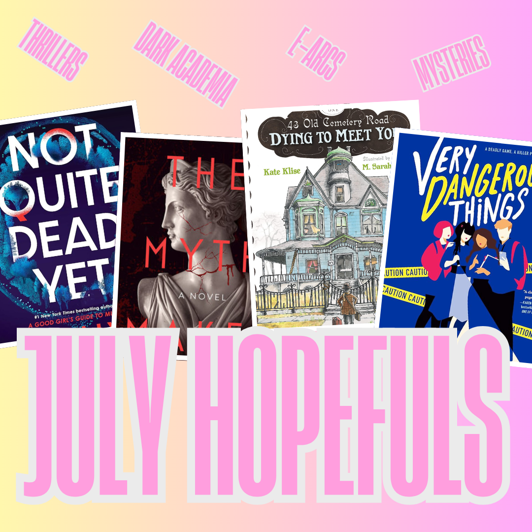 July Hopefuls